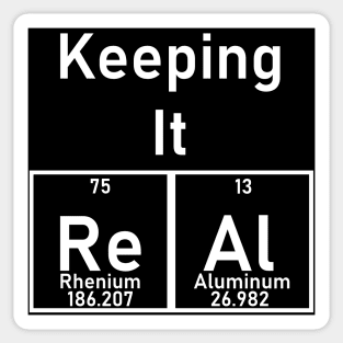 Keeping It ReAl - Elements Sticker